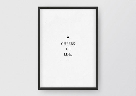 Hochwertiger Kunstdruck von und für Abenteurer mit dem Zitat "Cheers to life".