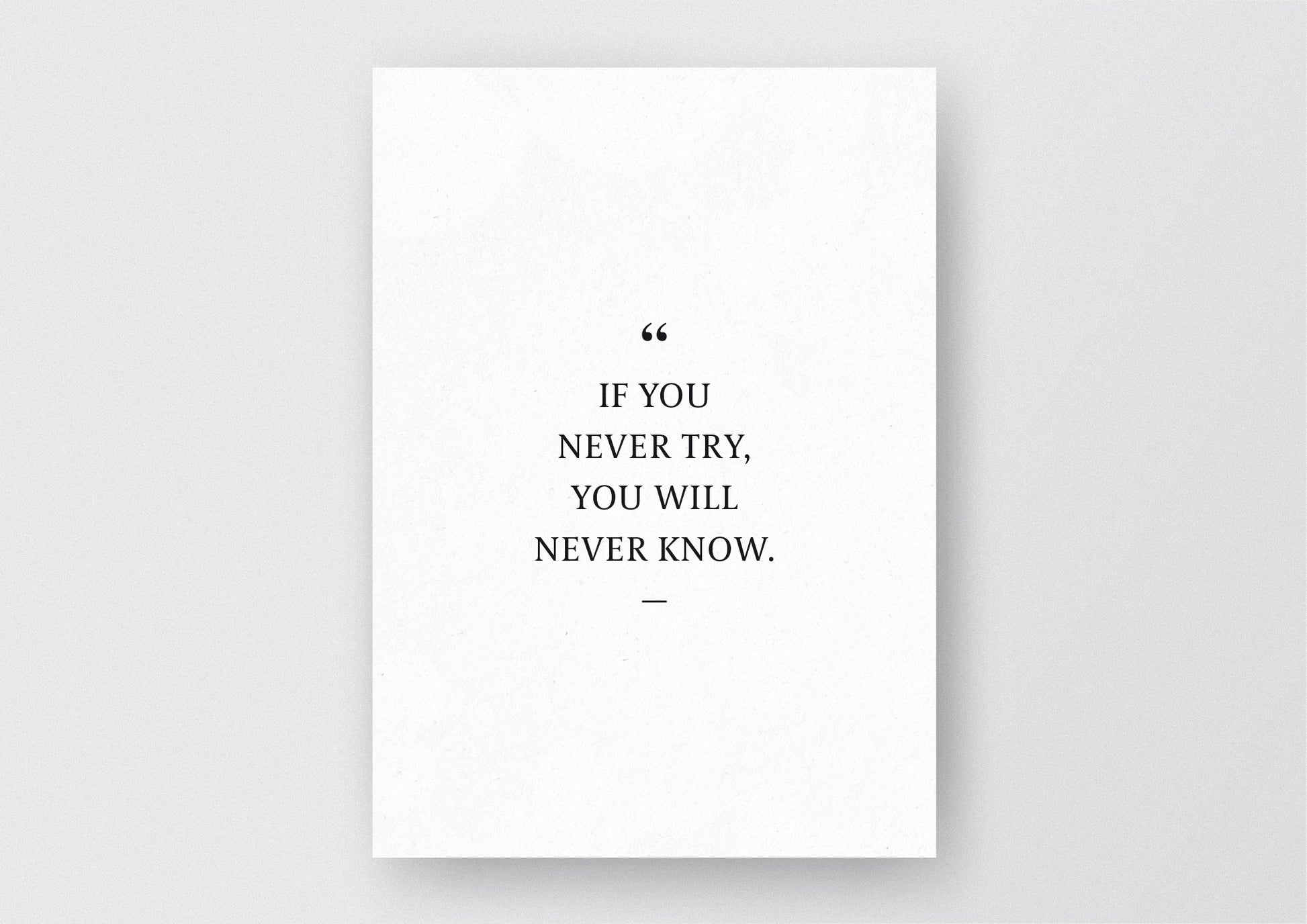 Hochwertiger Kunstdruck von und für Abenteurer mit dem Zitat "If you never try, you will never know".